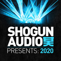 Shogun Audio: Presents 2020, 2020