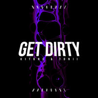 Get Dirty