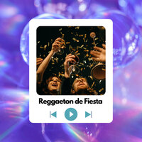 Reggaeton de Fiesta, 2022