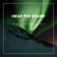 Hear The Sound, 2017