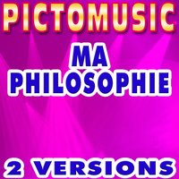 Pictomusic - Ma philosophie