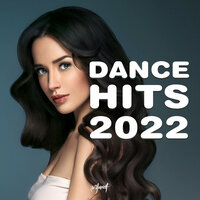 Dance Hits 2022, 2021