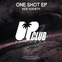 Vice Society - We Turn The Club Down