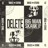 Delete / Big Man Skank (VIP), 2018