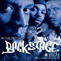 DJ Clue Presents: Backstage Mixtape (Music Inspired By The Film), 2000