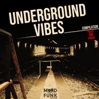 UNDERGROUND VIBES Compilation, 2021