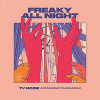 Freaky All Night, 2019