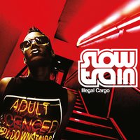 Slow Train Soul - Twisted Cupid