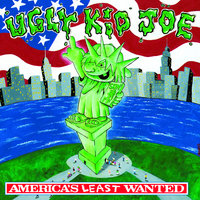 Ugly Kid Joe - Cats In The Cradle