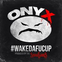 Wakedafucup