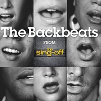 The Backbeats (From The Sing-Off)