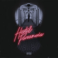 Hotel Paranoia, 2016