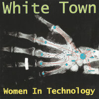 White Town - Your Woman