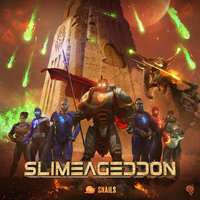 SLIMEAGEDDON, 2018