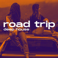 Road Trip Deep House, 2022