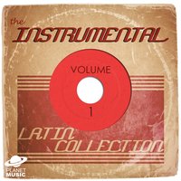 The Instrumental Latin Collection, Vol. 1