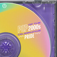 Pop of the 2000s: Celebrating Pride 2021, 2021