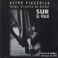 Astor  Piazzolla - Vuelvo al Sur