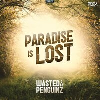 Paradise Is Lost, 2015