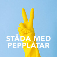 Städa med pepplåtar, 2022