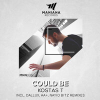 Kostas T & Nayio Bitz - Could Be