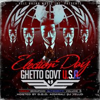 Under Seraphim Authority, Vol. 3: Election Day (Ghetto Gov't USA), 2016