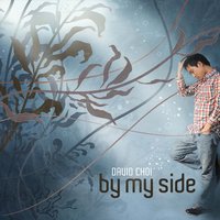 David Choi - By My Side