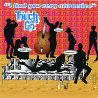 Touch And Go - Straight To...Number One