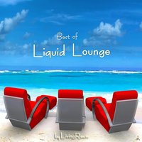 Best Of Liquid Lounge, 2007