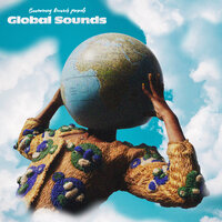 Global Sounds, 2021