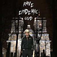 Rave Epidemic, 2018