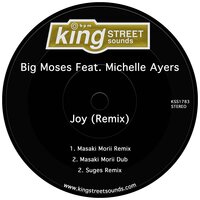 Big Moses & Michelle Ayers & Masaki Morii - Joy