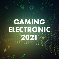 Gaming Electronic 2021, 2021