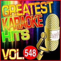 Greatest Karaoke Hits, Vol. 548, 2014