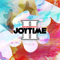 Joytime II, 2018