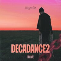 Decadance 2, 2019