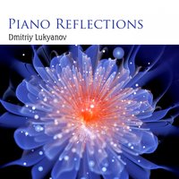 Piano Reflections - Dmitriy Lukyanov, 2015