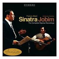 Antonio Carlos Jobim & Frank Sinatra - I Concentrate On You