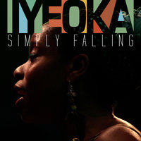 Iyeoka - Simply Falling