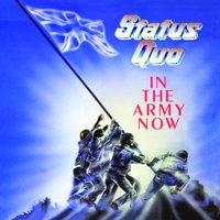 Status Quo - In The Army Now