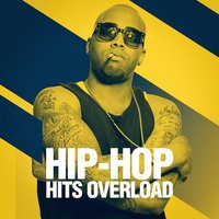 Hip-Hop Hits Overload, 2017