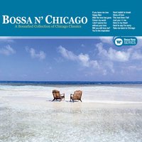 Chicago Bossa - Glory Of Love