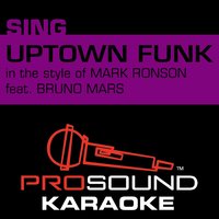 Uptown Funk (In the Style of Mark Ronson)