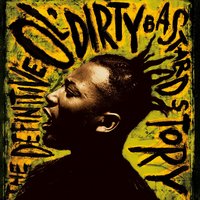 The Definitive Ol' Dirty Bastard Story, 2005