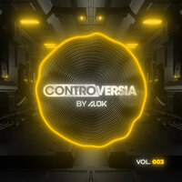 CONTROVERSIA by Alok Vol. 003, 2021