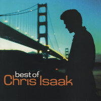 Chris Isaak - Baby Did A Bad Bad Thing