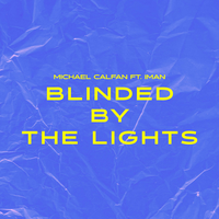 Blinded by the Lights, 2022