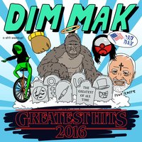 Dim Mak Greatest Hits 2016: Originals, 2017