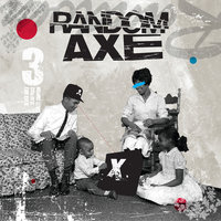 Random Axe - Random Call