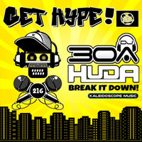 Huda Hudia - Break It Down!